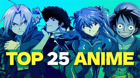 top hot animes|Top 25 Best Anime Series of All Time